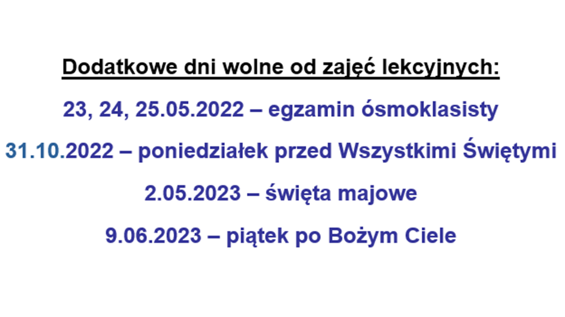 Informacja o dodatkowych dniach wolnych od zajęć lekcyjnych